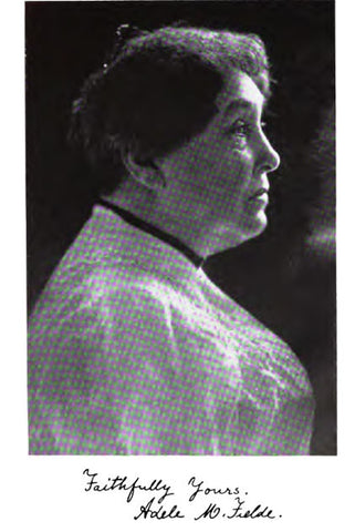 Memorial Biography of Adele M. Fielde, Humanitarian - The Teochew Store 潮舖